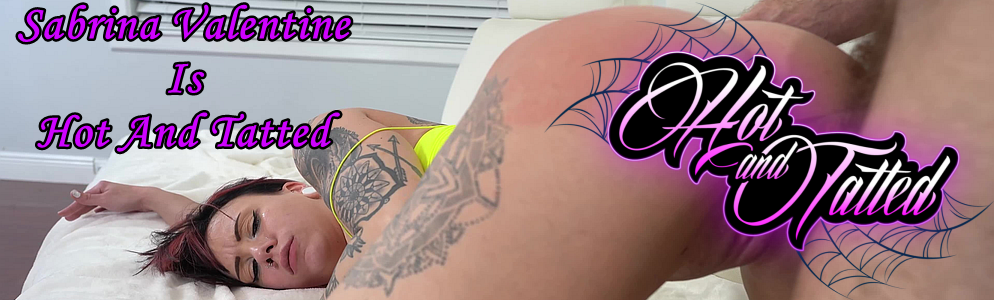 Preview Clip from Sabrina Valentine Is Hot And Tatted